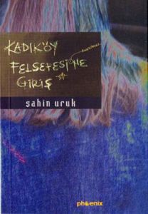 Kadıköy Felsefesine Giriş                                                                                                                                                                                                                                      
