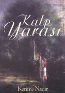 Kalp Yarası                                                                                                                                                                                                                                                    