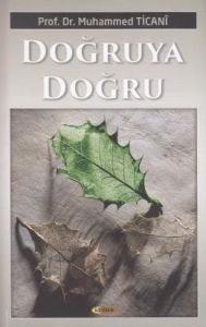 Doğruya Doğru                                                                                                                                                                                                                                                  