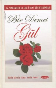 Bir Demet Gül                                                                                                                                                                                                                                                  