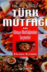 En Güzel Türk Mutfağı                                                                                                                                                                                                                                          
