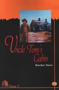 Uncle Tom's Cabin                                                                                                                                                                                                                                              