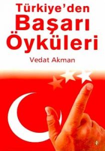 Türkiye'den Başarı Öyküleri                                                                                                                                                                                                                                    