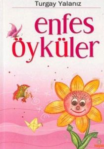 Enfes Öyküler                                                                                                                                                                                                                                                  