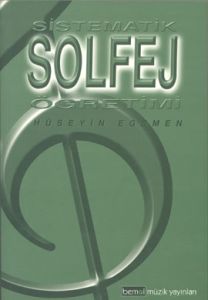 Sistematik Solfej Öğretimi                                                                                                                                                                                                                                     