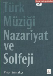 Türk Müziği Nazariyat ve Solfeji                                                                                                                                                                                                                               