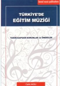 Türkiye'de Eğitim Müziği                                                                                                                                                                                                                                       