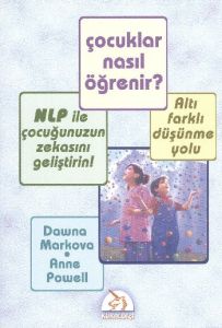 Çocuklar Nasıl Öğrenir? NLP İle Çocuğunuzun Zekası                                                                                                                                                                                                             