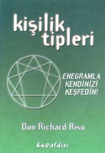 Kişilik Tipleri Enegramla Kendinizi Keşfedin!                                                                                                                                                                                                                  