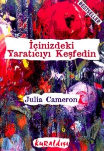 İçinizdeki Yaratıcıyı Keşfedin                                                                                                                                                                                                                                 