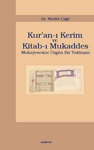 Kur'an-ı Kerim ve Kitab-ı Mukaddes                                                                                                                                                                                                                             