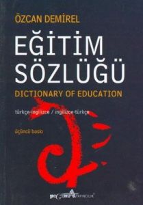 Eğitim Sözlüğü Dictionary of Education Türkçe-İngi                                                                                                                                                                                                             