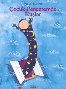 Çocuk Penceremde Kuşlar                                                                                                                                                                                                                                        
