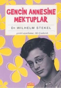 Gencin Annesine Mektuplar                                                                                                                                                                                                                                      