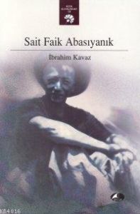Sait Faik Abasıyanık                                                                                                                                                                                                                                           