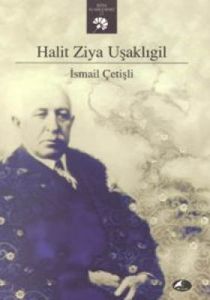 Halit Ziya Uşaklıgil                                                                                                                                                                                                                                           