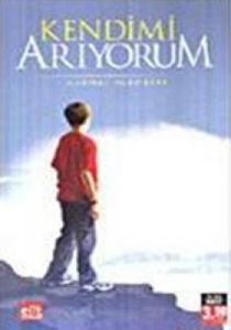 Kendimi Arıyorum                                                                                                                                                                                                                                               