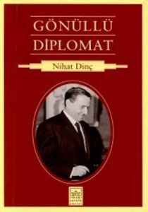 Gönüllü Diplomat                                                                                                                                                                                                                                               