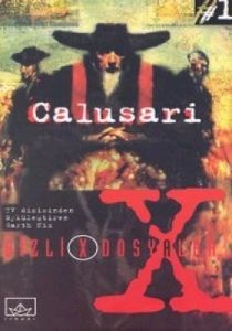 Calusari Gizli Dosyalar - 1                                                                                                                                                                                                                                    