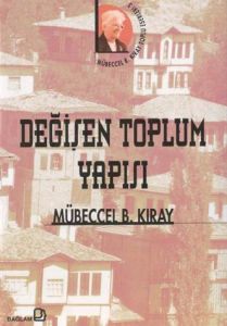 Değişen Toplum Yapısı                                                                                                                                                                                                                                          