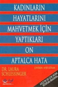 Kadınların Hayatlarını Mahvetmek İçin Yaptıkları O                                                                                                                                                                                                             