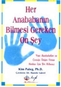 Her Anababanın Bilmesi Gereken On Şey Yeni Anababa                                                                                                                                                                                                             