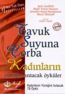 Tavuk Suyuna Çorba Kadınların Yüreklerini Isıtacak                                                                                                                                                                                                             