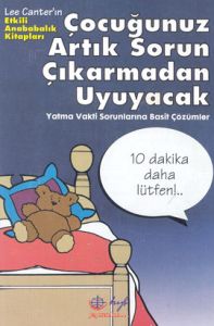 Çocuğunuz Artık Sorun Çıkarmadan Uyuyacak Yatma Va                                                                                                                                                                                                             