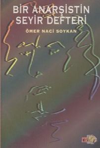 Bir Anarşistin Seyir Defteri                                                                                                                                                                                                                                   
