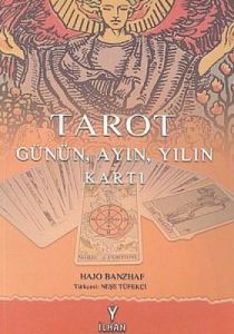 Tarot  Günün, Ayın, Yılın Kartı                                                                                                                                                                                                                                