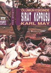 Sırat Köprüsü Ölümün Eşiğinde                                                                                                                                                                                                                                  