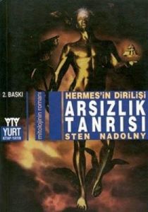 Arsızlık Tanrısı Hermes'in Dirilişi                                                                                                                                                                                                                            