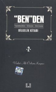 Ben'den Bilgelik Kitabı - 2                                                                                                                                                                                                                                    