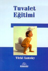 Tuvalet Eğitimi                                                                                                                                                                                                                                                