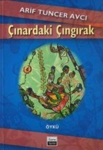 Çınardaki Çıngırak                                                                                                                                                                                                                                             