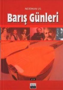 Barış Günleri                                                                                                                                                                                                                                                  