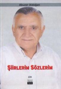Şiirlerim Sözlerim                                                                                                                                                                                                                                             