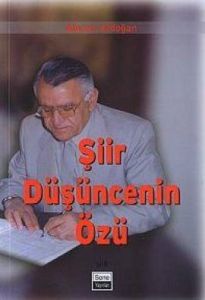 Şiir Düşüncenin Özü                                                                                                                                                                                                                                            