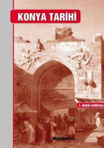 Konya Tarihi                                                                                                                                                                                                                                                   