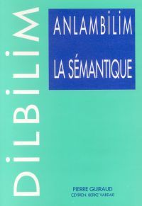 Anlambilim La Semantique                                                                                                                                                                                                                                       