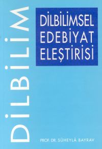 Dilbilimsel Edebiyat Eleştirisi                                                                                                                                                                                                                                