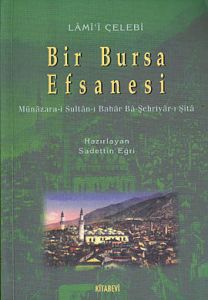 Bir Bursa Efsanesi                                                                                                                                                                                                                                             