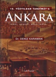 18. Yüzyıldan Tanzimat'a Ankara                                                                                                                                                                                                                                