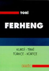 Ferheng Kurdi - Tirki Türkçe - Kürtçe                                                                                                                                                                                                                          