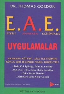 Etkili Anababa Eğitiminde Uygulamalar (E.A.E.)                                                                                                                                                                                                                 