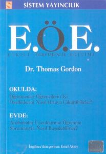 Etkili Öğretmenlik Eğitimi (E.Ö.E.) Okulda: Öğretm                                                                                                                                                                                                             