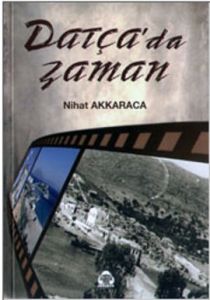 Datça'da Zaman                                                                                                                                                                                                                                                 