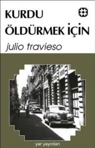 Kurdu Öldürmek İçin                                                                                                                                                                                                                                            