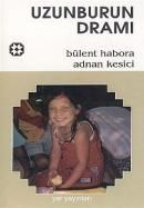 Uzunburun Dramı                                                                                                                                                                                                                                                