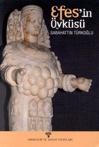 Efes'in Öyküsü                                                                                                                                                                                                                                                 